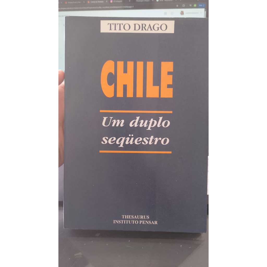Chile - Um Duplo Sequestro - Tito Drago