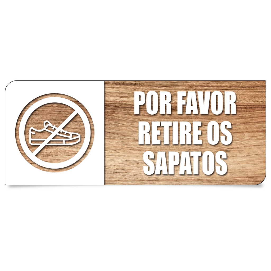 Placa Sinalização Por Favor Retire Os Sapatos Higiene