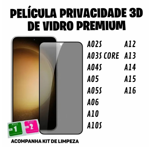 Película Privacidade 3D Vidro A02S A03S CORE A04S A05 A05S A06 A10 A10S A12 A13 A14 A15 A16 Samsung
