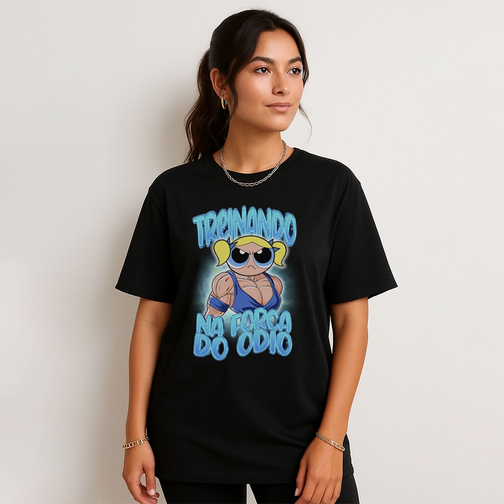 Camiseta Feminina Lindinha Maromba Super Poderosas Oversized Look de Treino Meme Fofo