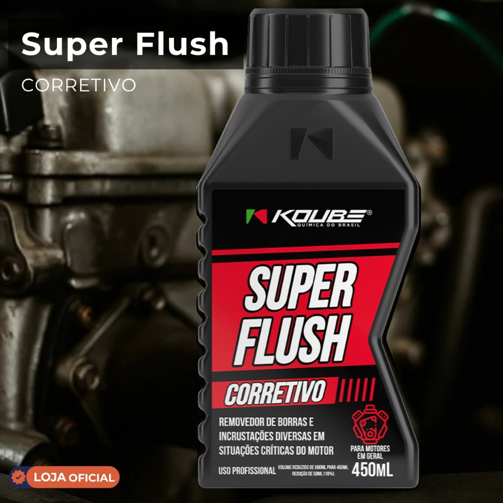 Super Flush Corretivo Koube 450 mL – Manutenção Eficiente do Motor em Oferta na Shopee