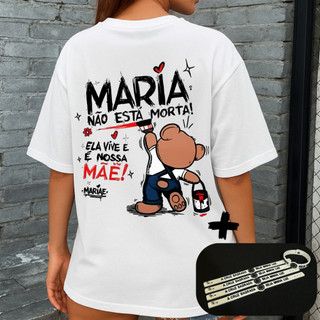 Kit Camiseta Feminina Streetwear Maria Não Está Morta E Pulseira Medalha De São Bento Católica Camisa Tecido Algodão