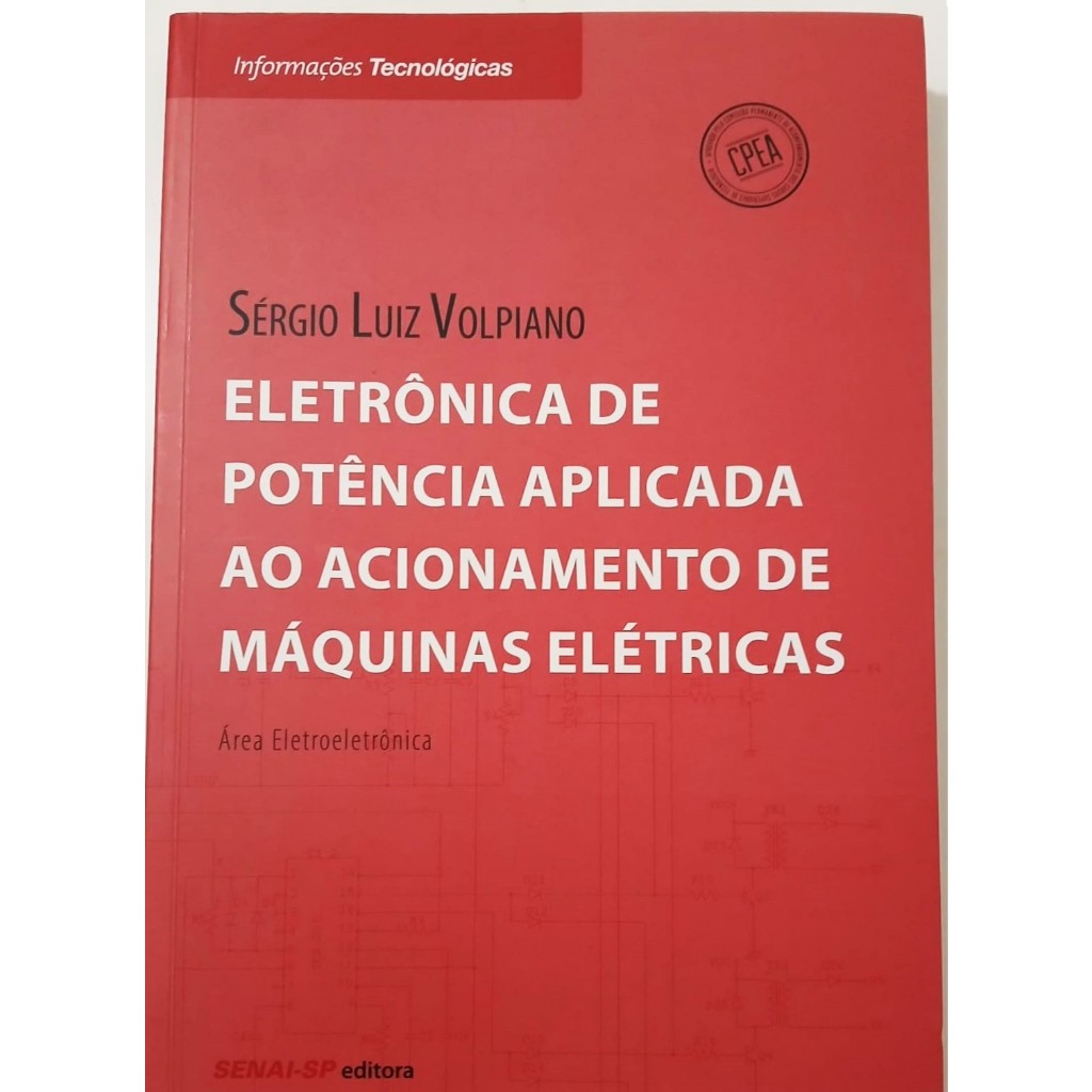 Livro Eletrônica De Potência Aplicada Ao Acionamento De Máquinas Elétricas  - (Usado)