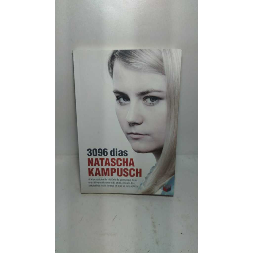 O que é Livro 3096 Dias Natascha Kampusch Natascha Kampusch? Guia e Onde Comprar | BuscaProdutos