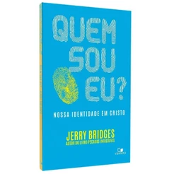 Quem Sou Eu? - Jerry Bridges
