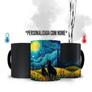 Caneca Mágica Gatinhos noite estrelada Van gogh com Nome Personalizado em Oferta na Shopee