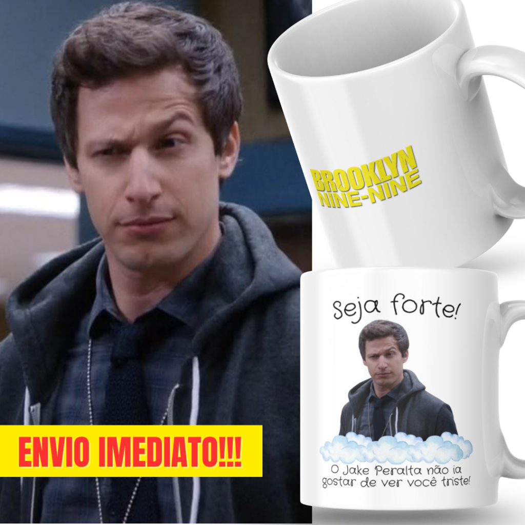 Caneca Xicara Porcelana 325ml Seja Forte Jake Peralta Brooklyn 99 Presente Decoração Casa