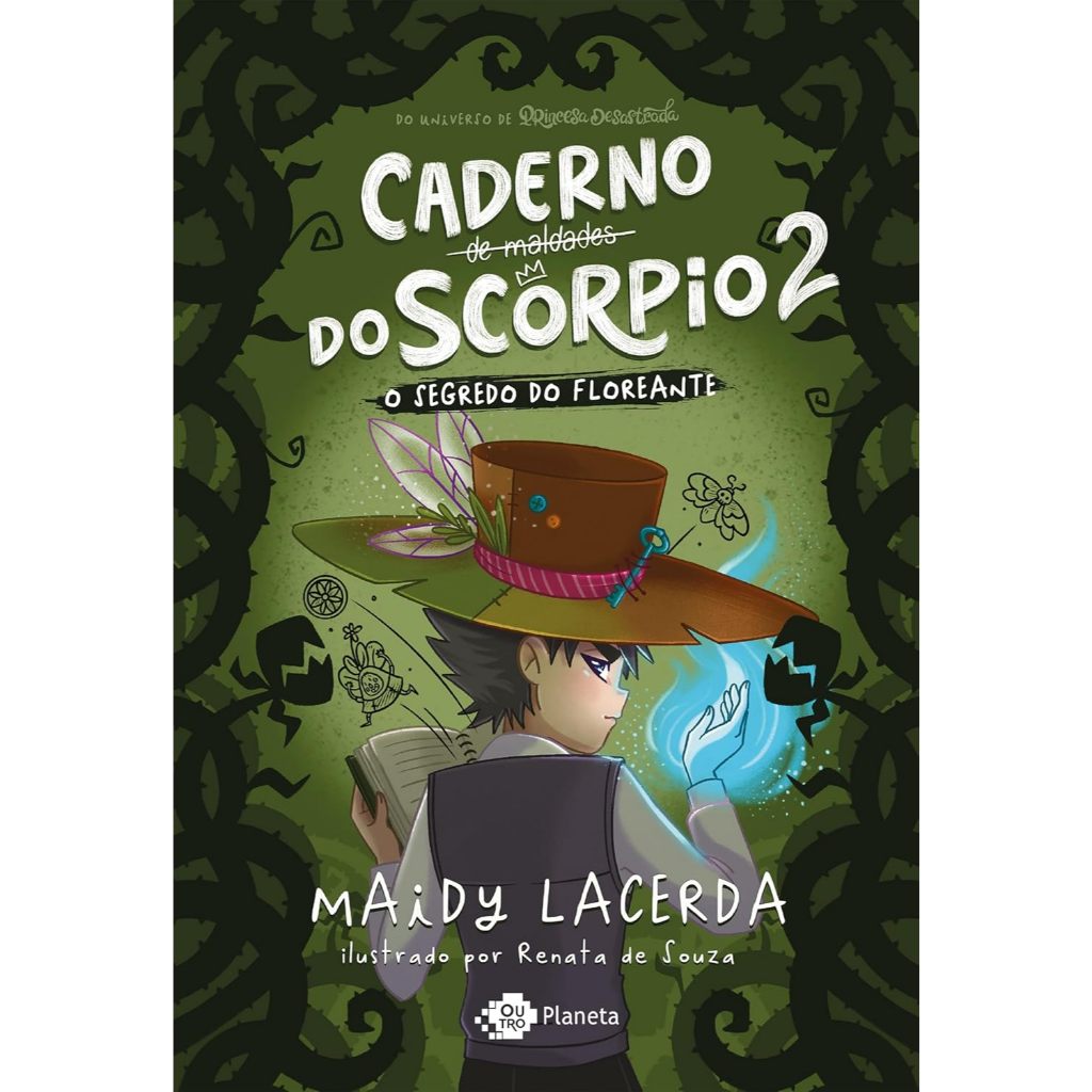 O caderno de maldades do Scorpio 2 - O segredo do Floreante: Edição sem brinde