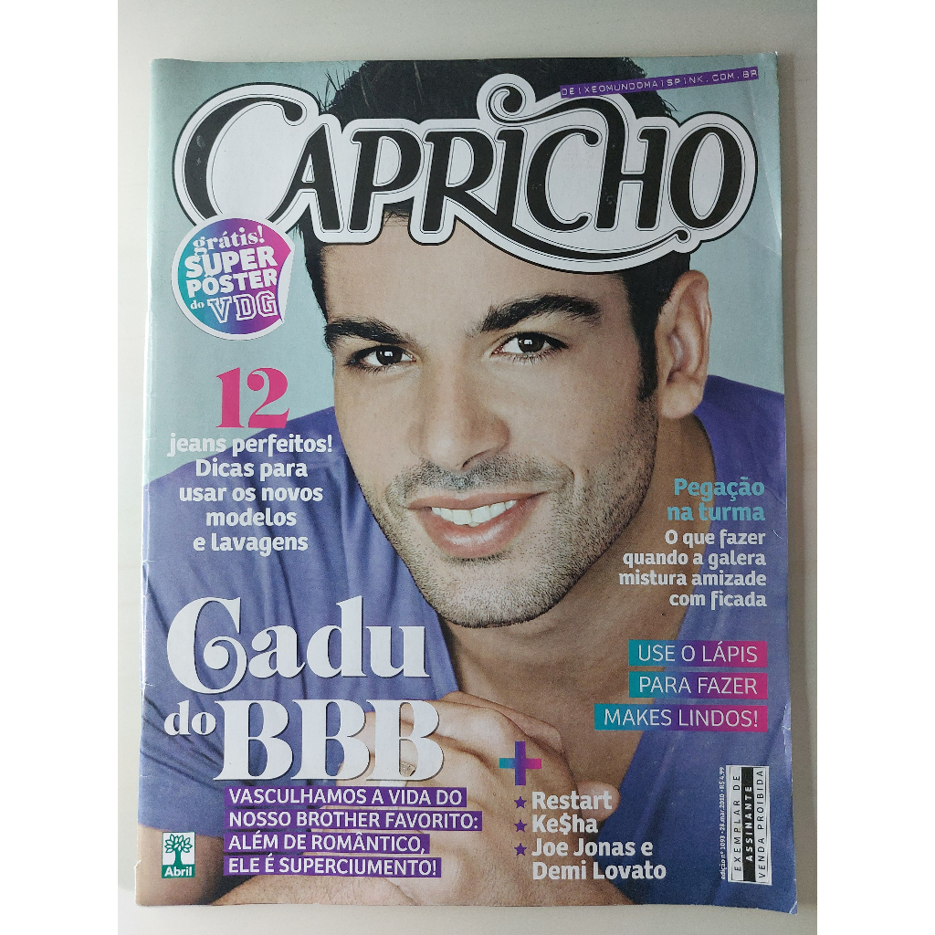 Revista Capricho Nº 1093 Cadu do BBB Restart Kesha Dianna Agron 2010