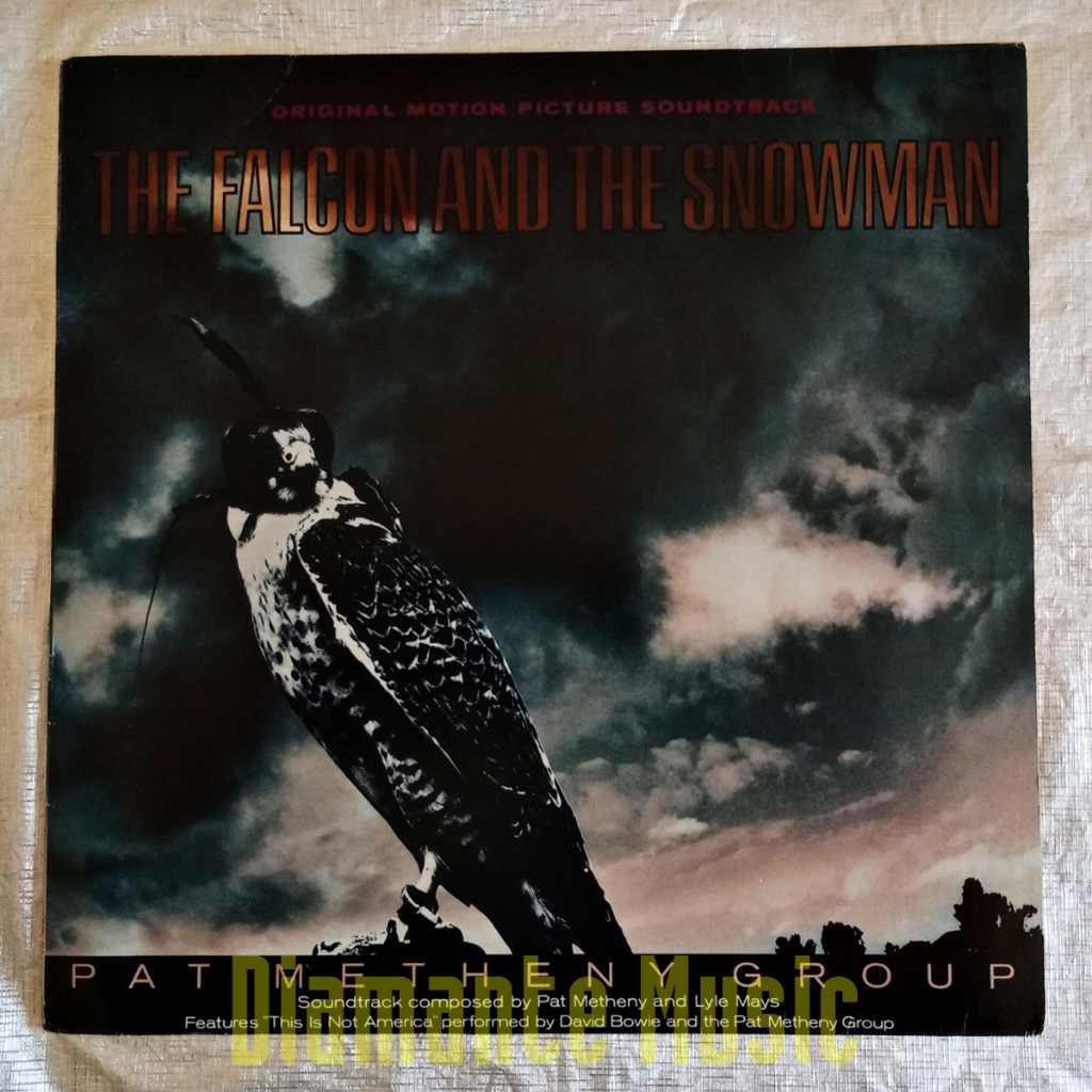 Pat Metheny Group – The Falcon And The Snowman (Original Motion Picture Soundtrack) - LP Vinil Bowie EX+ NM Ref. 2322