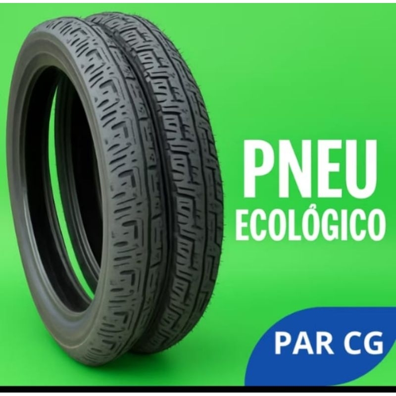 Par pneus 2 unidades ecológico Dianteiro 2.75 18 e Traseiro 90/90/18 em Oferta na Shopee