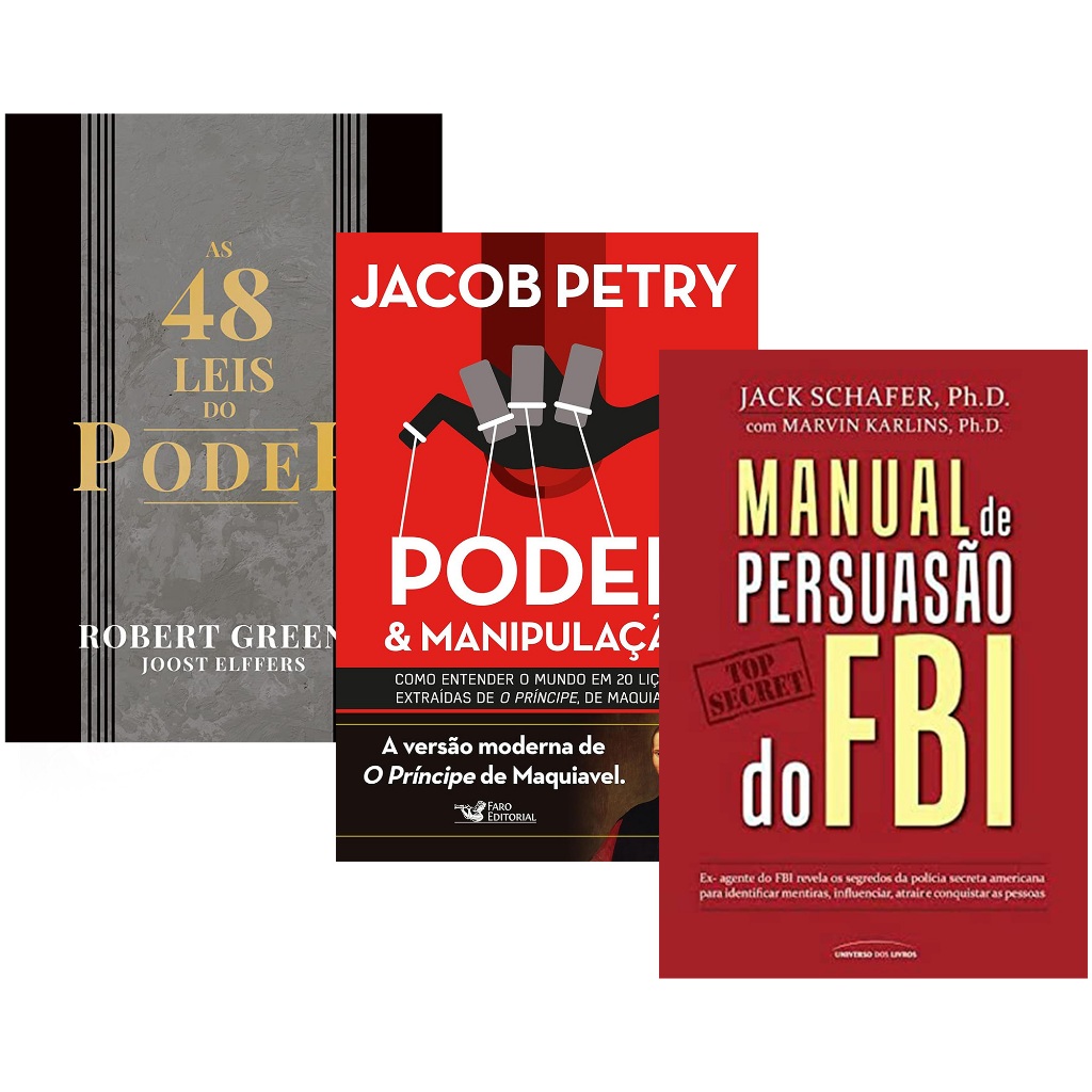 Livro 48 Leis do Poder + Manual de Persuasão do FBI + Poder e Manipulação