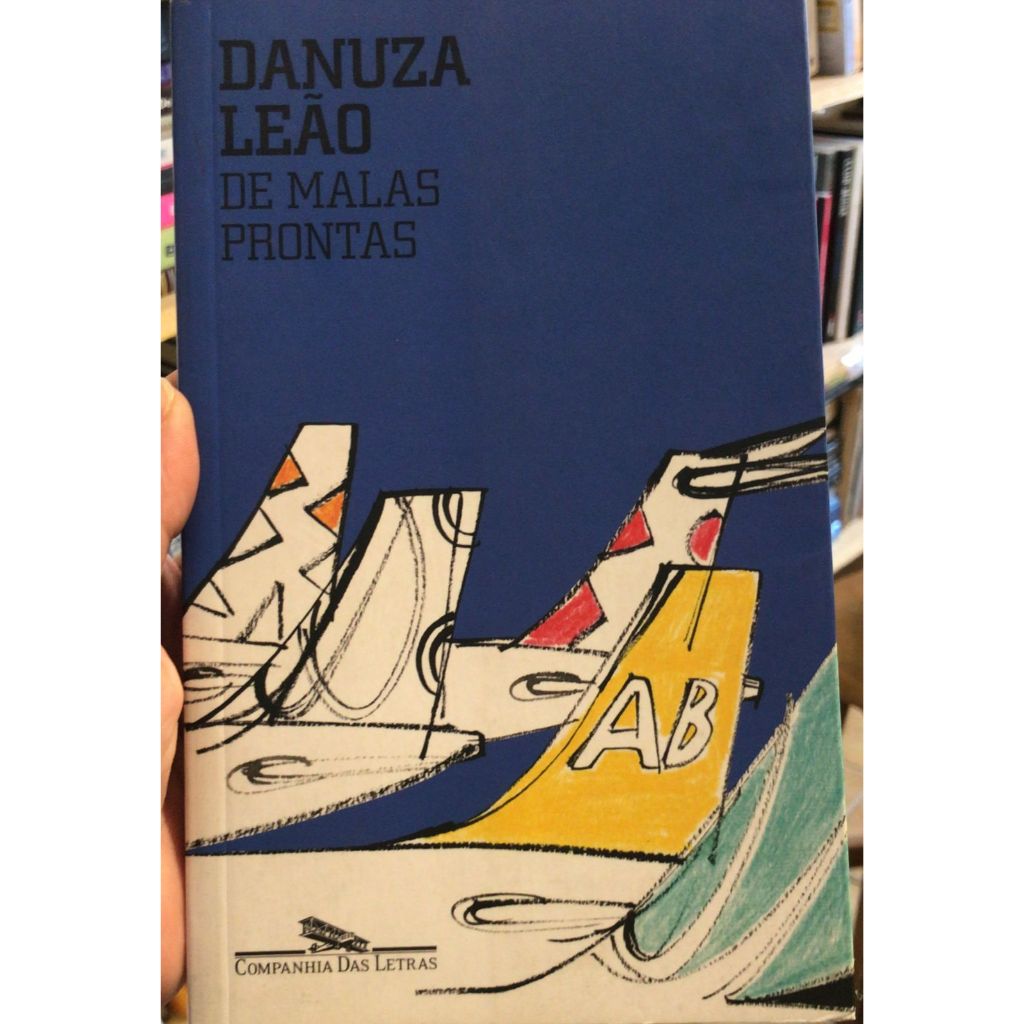 DE MALAS PRONTAS - DANUZA LEÃO