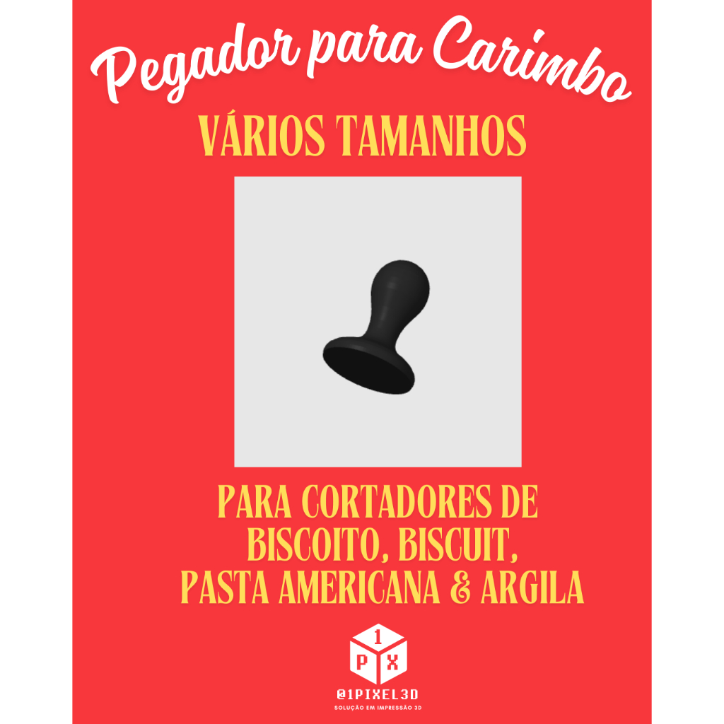 Pegador de Carimbo / Puxador ou Pregador de cortadores / Alça - 3D