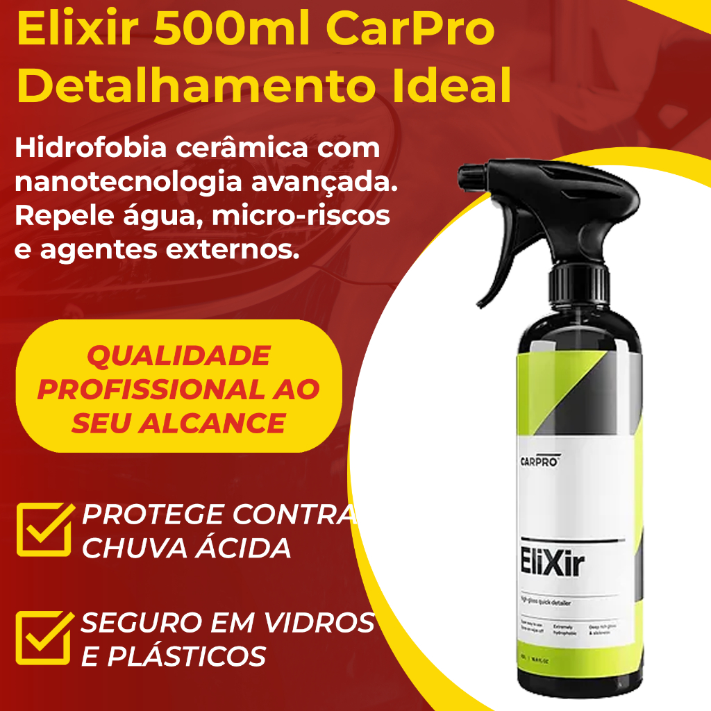 CarPro Elixir 500ml Quick Detailer Cerâmico | Brilho Profundo, Repelência e Proteção UV Imediata Pro