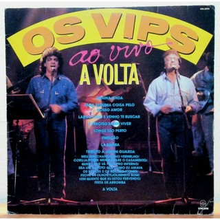 Os Vips - A Volta: Ao Vivo (1990) - LP ROCK - DISCO DE VINIL