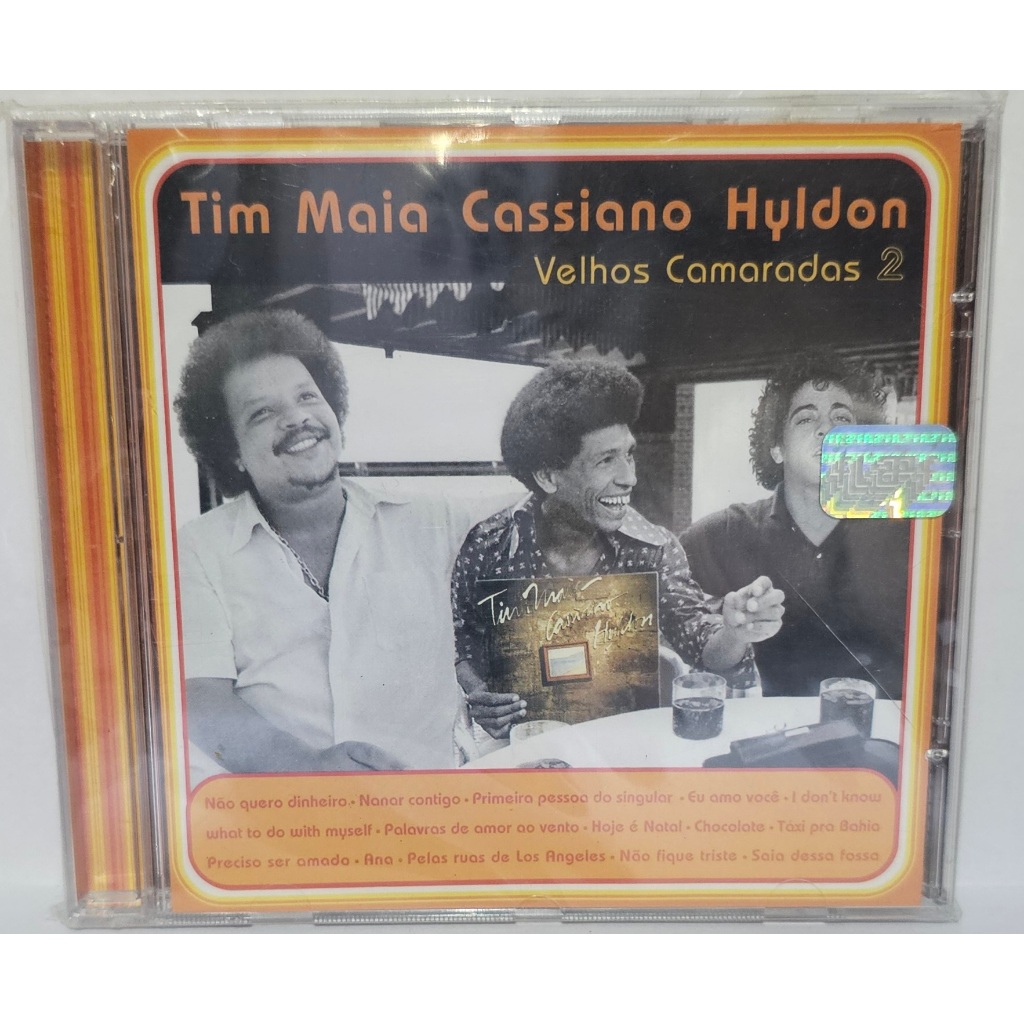 Cd Tim Maia, Cassiano E Hyldon – Velhos Camaradas 2