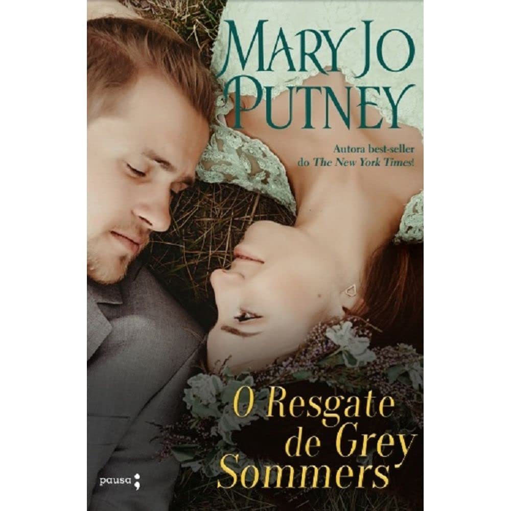 O Resgate de Grey Sommers: Série The Lost Lords: Volume 1 (Seminovo)
