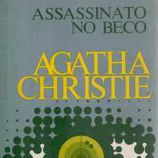 Agatha Christie> Assasinato no Beco