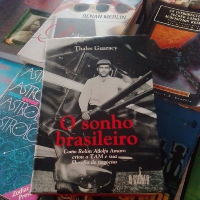 O sonho Brasileiro (Thales Guaracy)