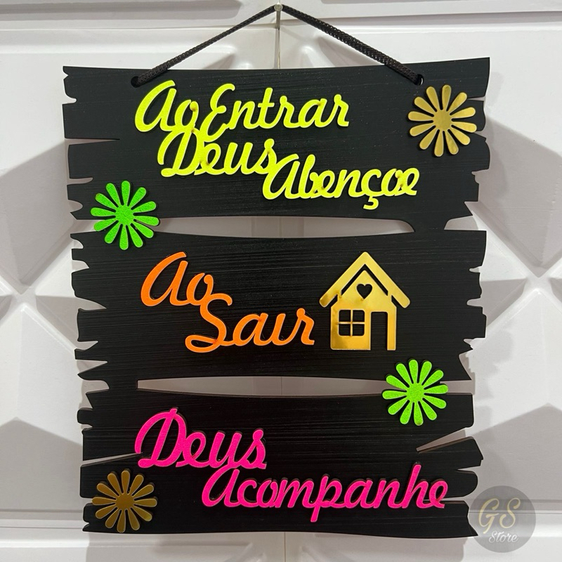 Quadro Decorativo Placa Mdf AO ENTRAR DEUS ABENÇOE AO S AIR DEUS ACOMPANHE