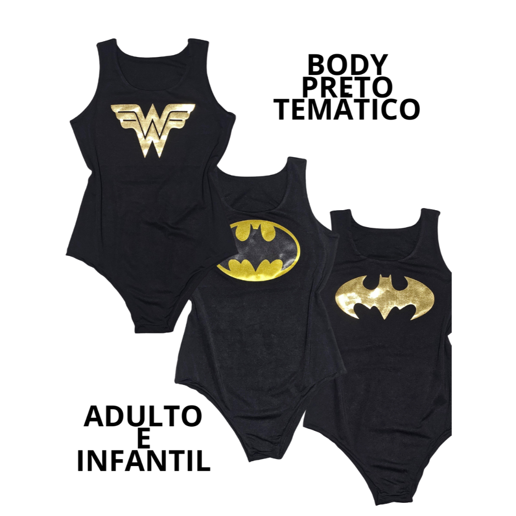 Body Heroínas malha Adulto e Infantil em Black Edition de carnaval
