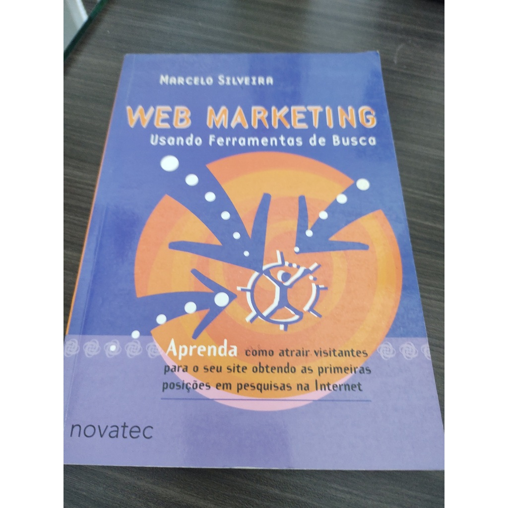 Livro Web Marketing Usando Ferramentas de Busca Marcelo Silveira