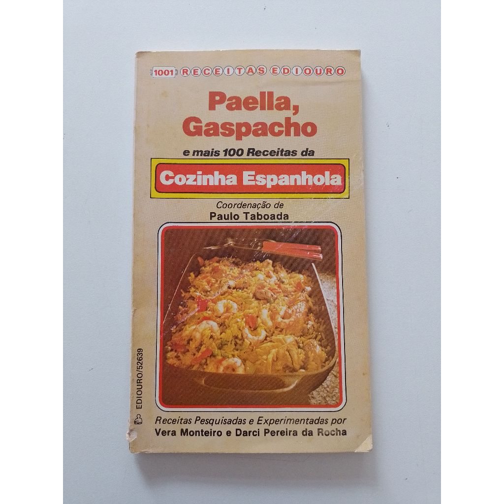 Livro 1001 Receitas Ediouro Paella, Gaspacho  Ac711