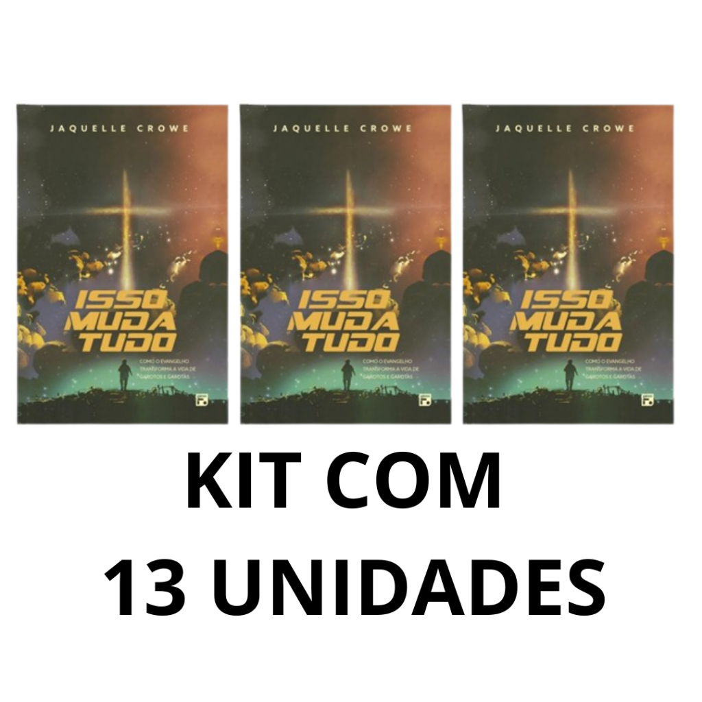 Kit com 13 Unidades do Livro Isso Muda Tudo | Jaquelle Crowe | FIEL em Oferta na Shopee