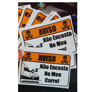 Adesivo Aviso Não Encosta no Meu Carro 14 x10 cm – Mafía da Fiorino em Oferta na Shopee