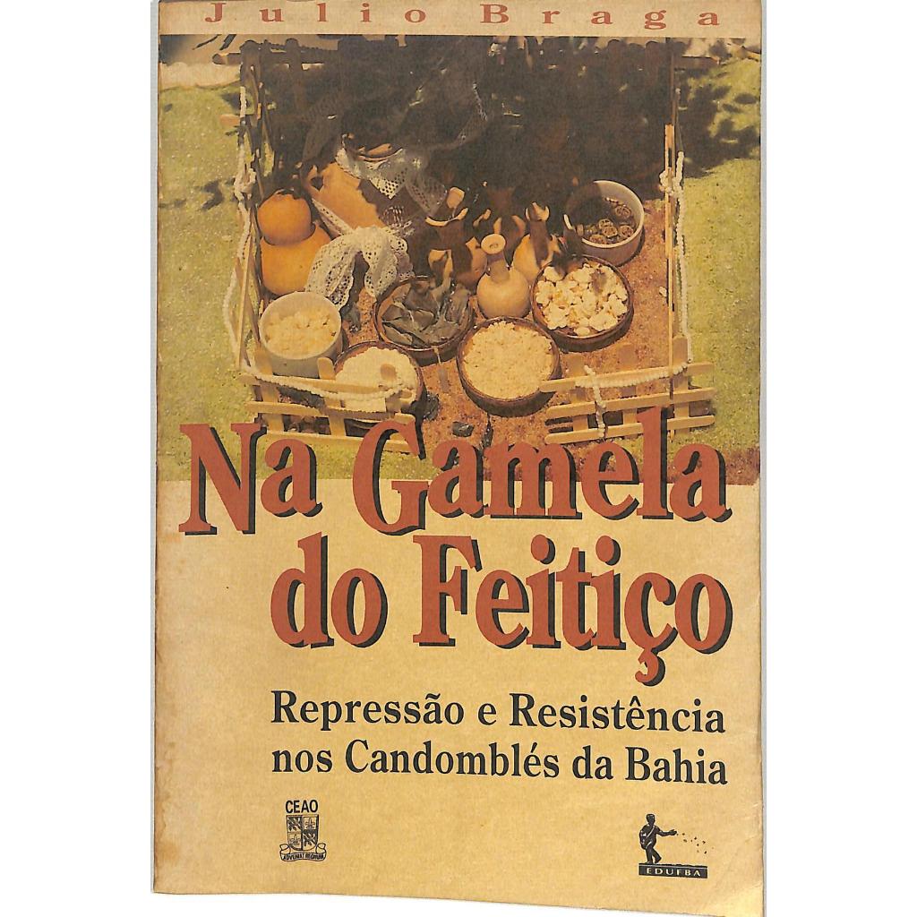 Júlio Braga - Na Gamela Do Feitiço