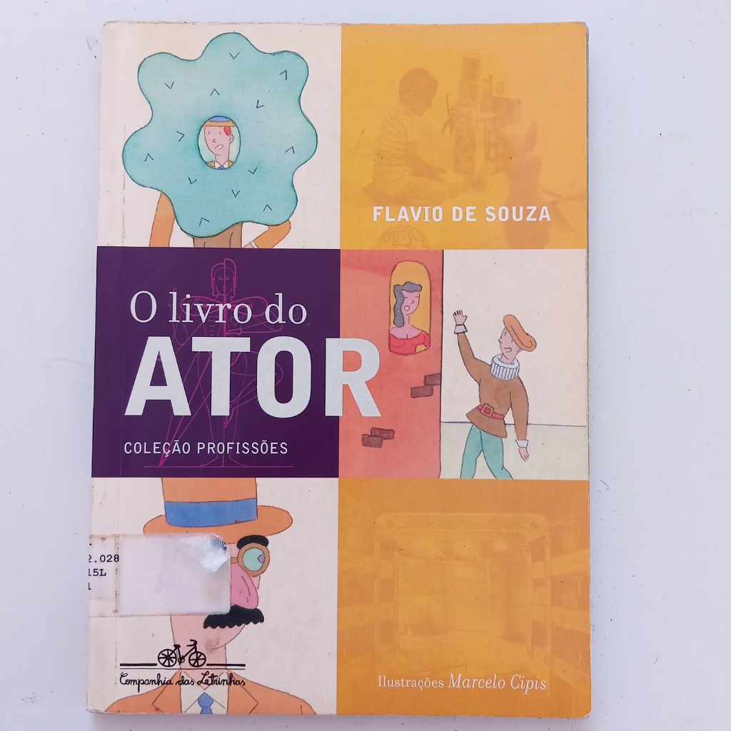 O Livro Do Ator Companhia Das Letras Flavio De Souza