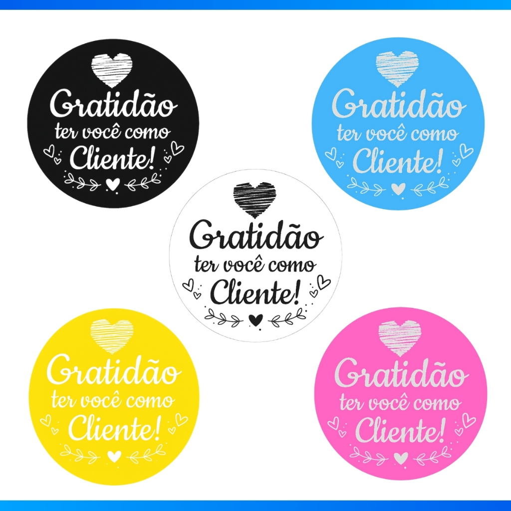 1000 Adesivo Gratidão Ter Você Como Cliente Etiqueta Colorida Redonda 3cm em Oferta na Shopee