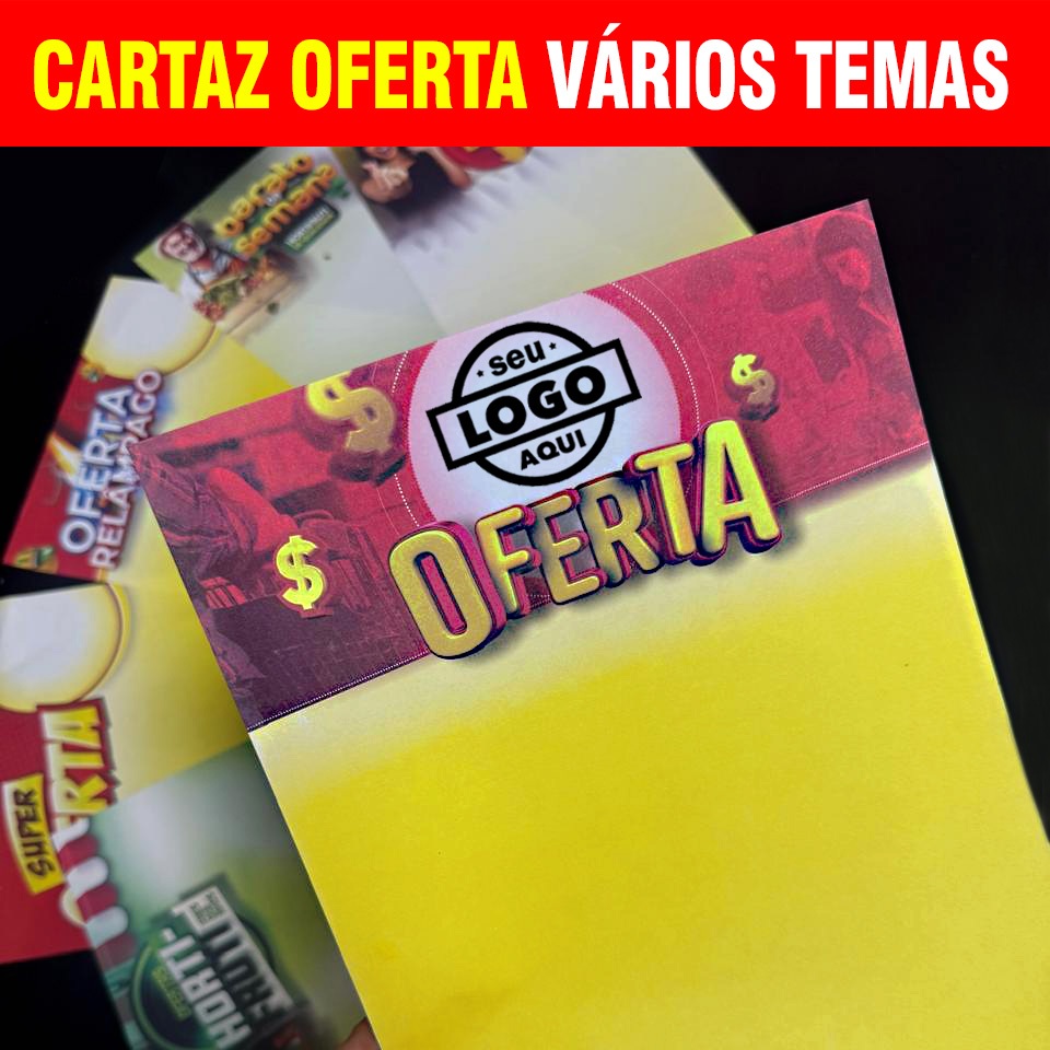 KIT 100un. CARTAZ A4 ou A5 OFERTA PROMOÇÃO PERSONALIZADO SUPERMERCADO AÇOUGUE HORTIFRUTI - SULFITE