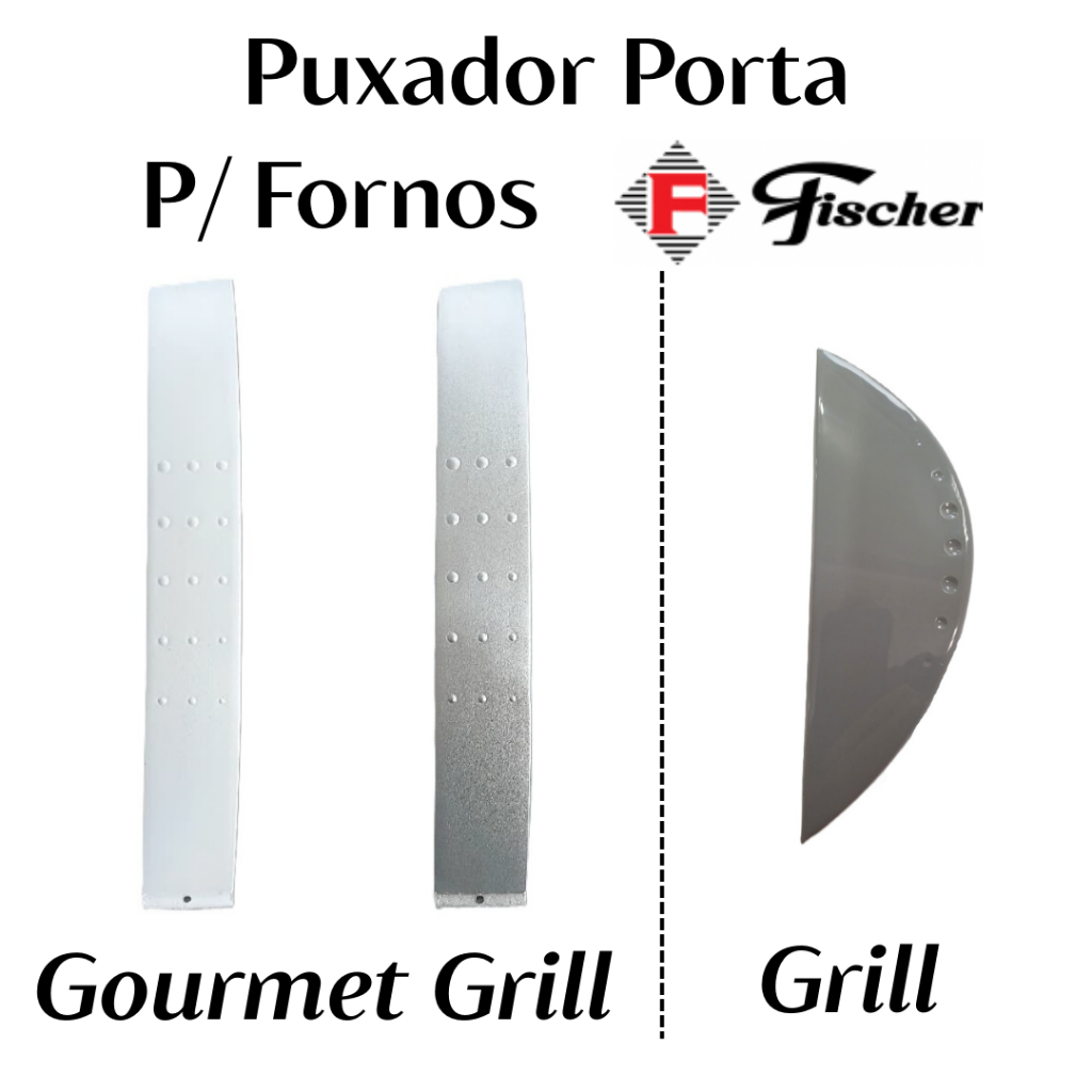 Puxador de Porta Fornos Fischer Grill e Gourmet Grill em Oferta na Shopee