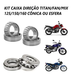 Kit Caixa Direção Completa Cônica ou Esfera Titan Fan Mix 125 150 160 Superior Inferior Premium