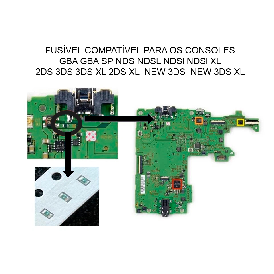 Fusível SMD para Consoles Nintendo Gameboy Advance SP GBA GBA SP NDS NDSL NDSi NDSi XL 2DS 2DS XL 3DS 3DS XL New 3DS