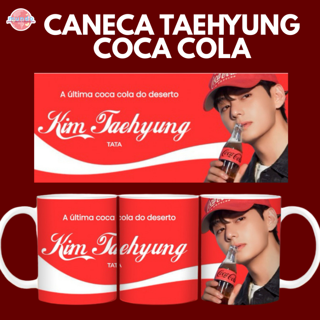 Caneca KIM TAEHYUNG A Ultima Coca Do Deserto  | Estampa Divertida Para Presente BTS KPOP ARMY