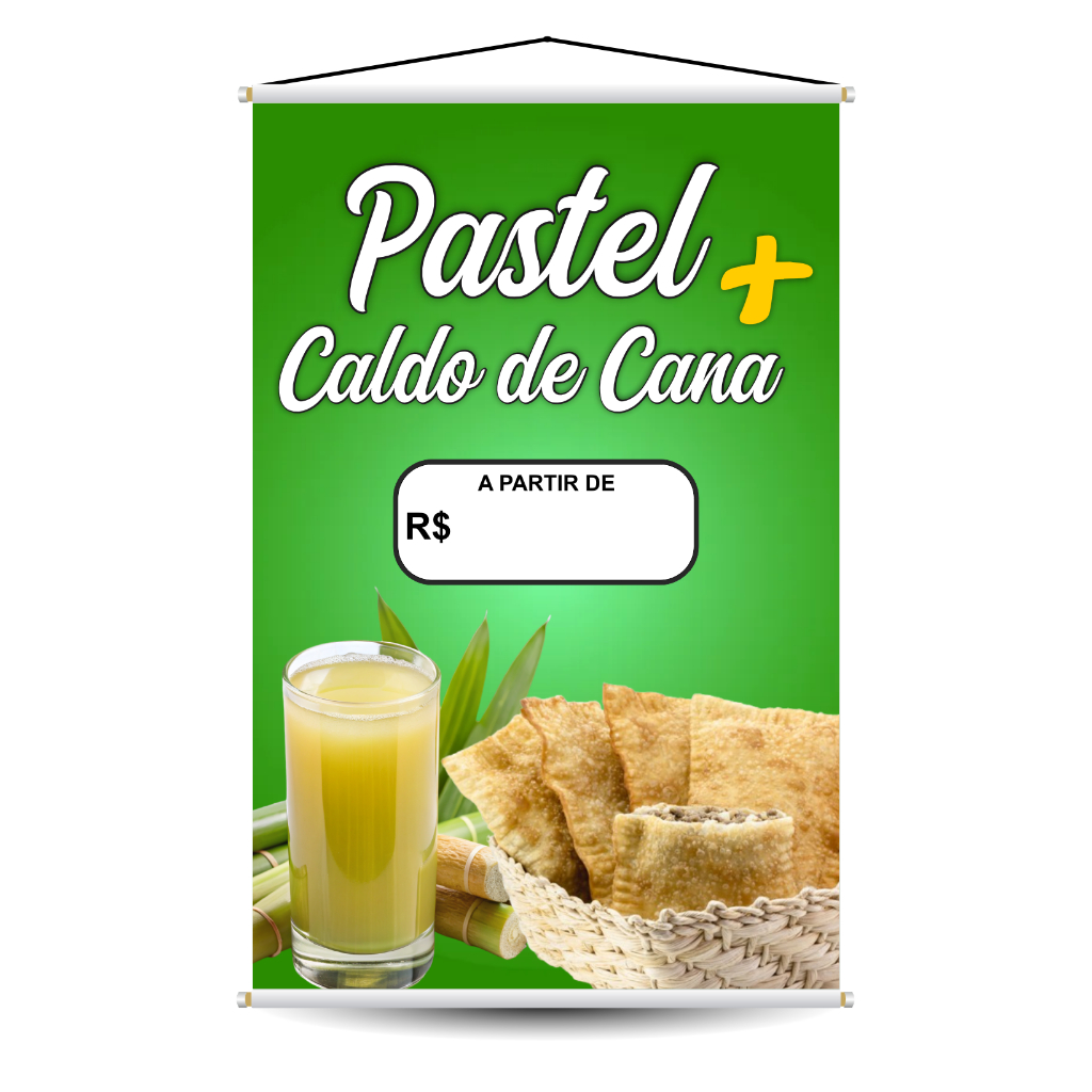Banner Aqui Tem Pastel e Caldo de Cana Feira Lanchonete Quiosque Trailer Bar Festa Divulgação Alimentação Impreshow
