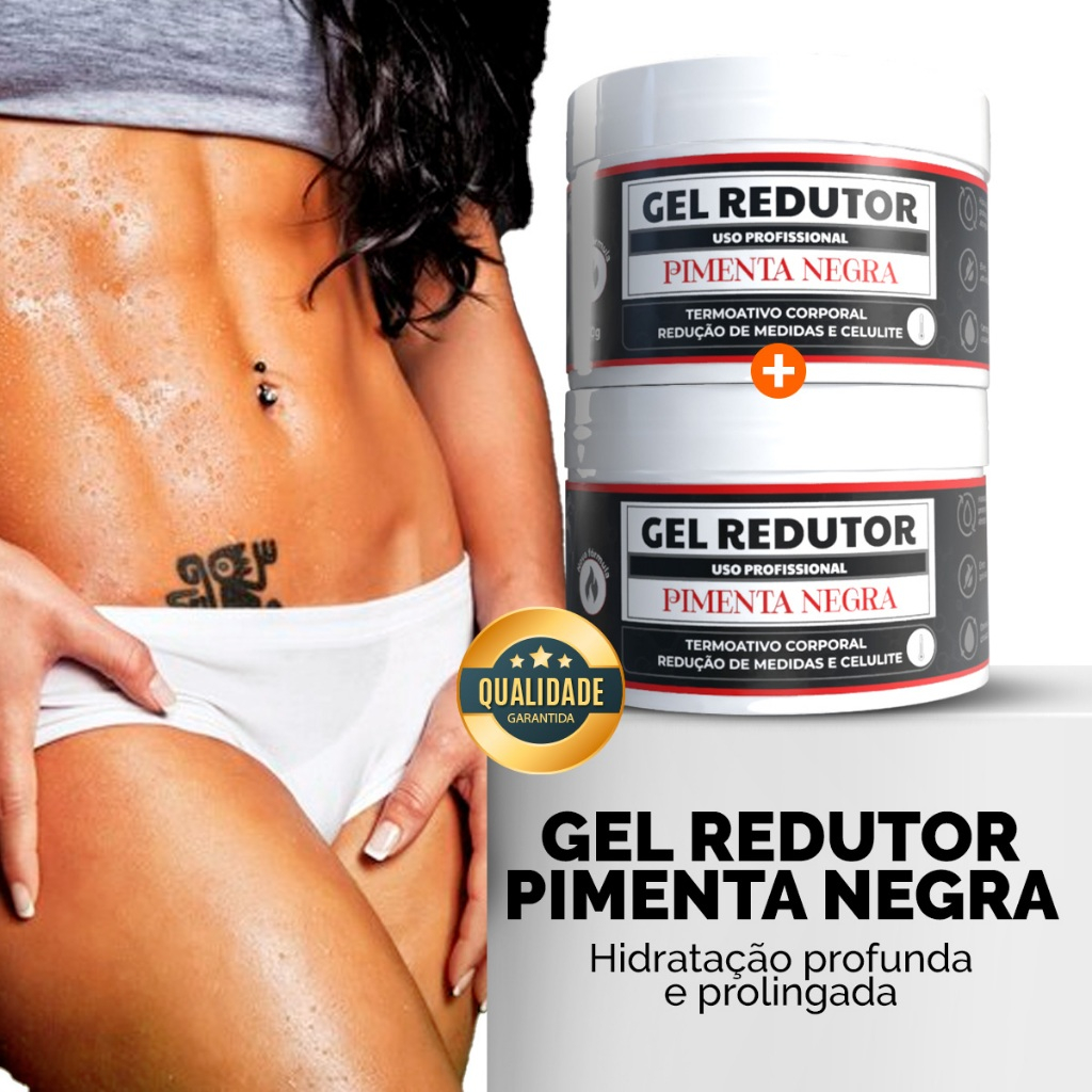 Gel Redutor de Medidas Pimenta Negra em Oferta na Shopee