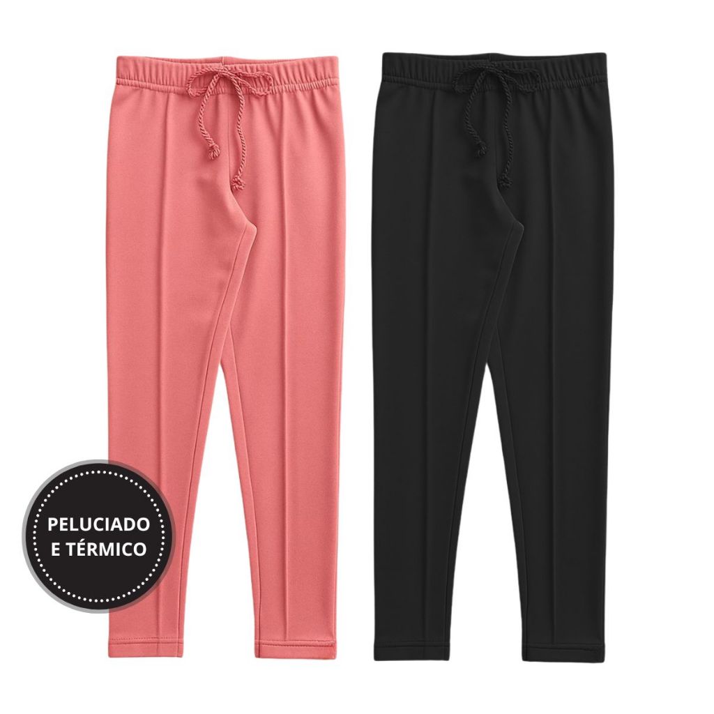 Kit 2 Calças Peluciadas Legging Infantil Menina Inverno Peluciada Quentinha e Confortável 4 ao 14