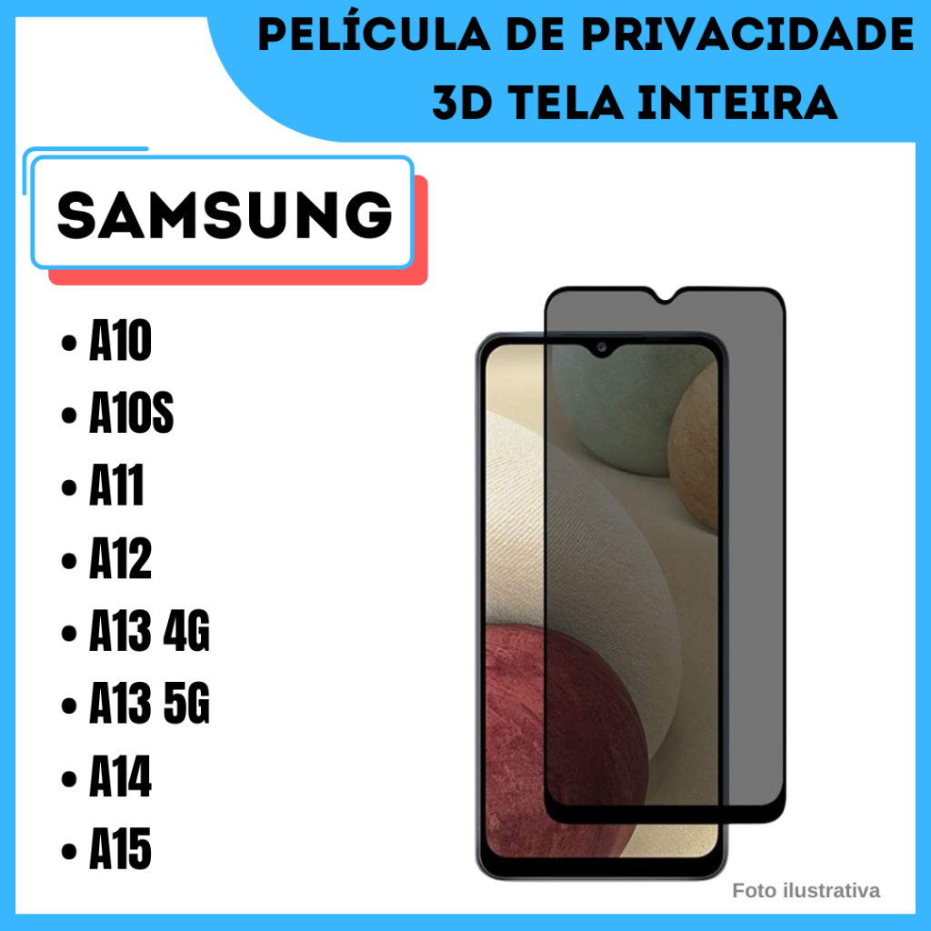 Película de Privacidade de Vidro Para Samsung A10 / A10S / A11 / A12 / A13 4G / A13 5G / A14 / A15 / Película 3D.