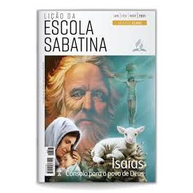 Lição da escola sabatina - Isaías consolo para o povo de Deus