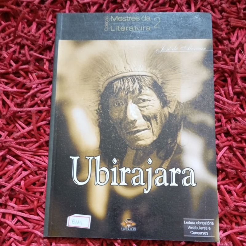 Ubirajara José de Alencar Coleção Mestres da literatura 2 (81m)