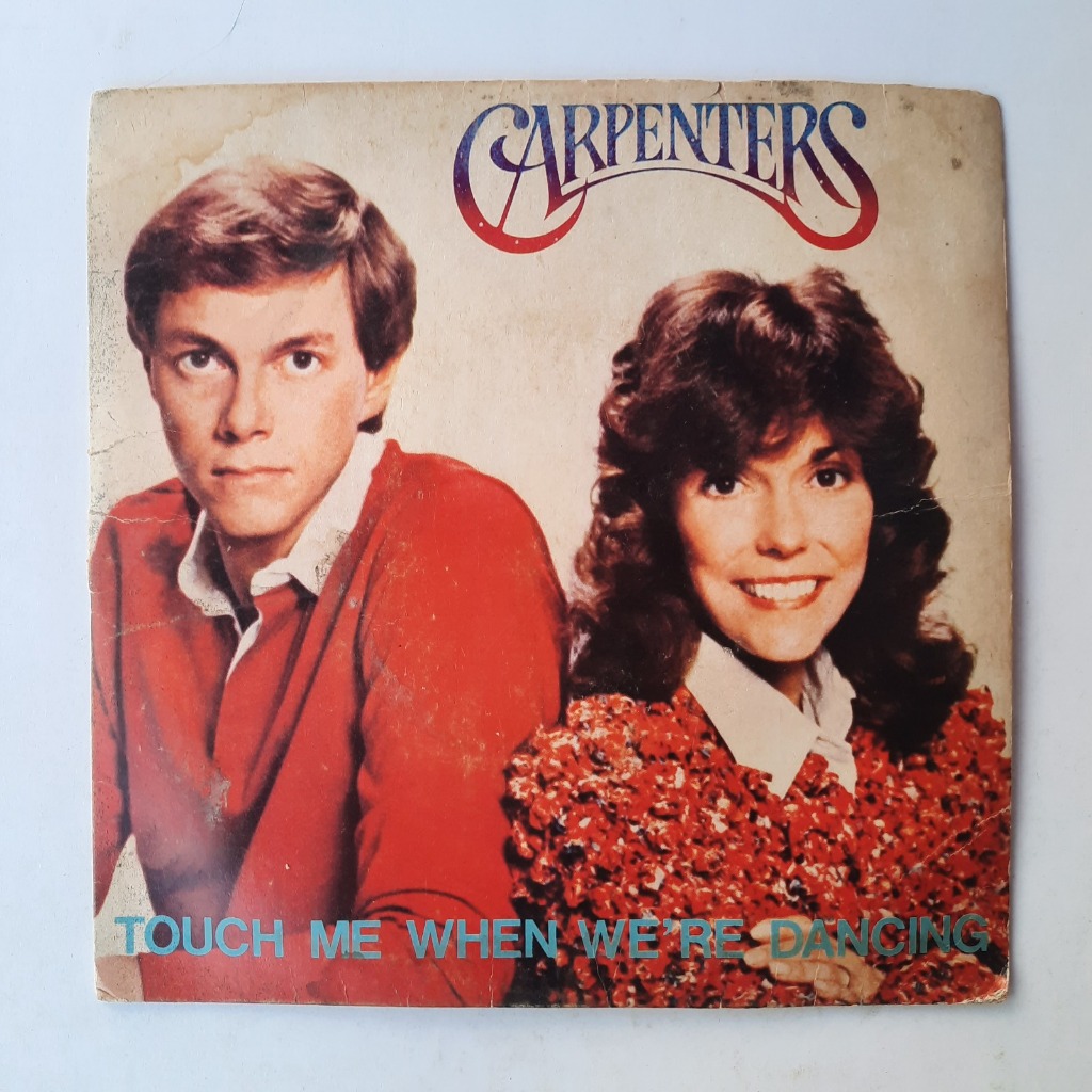 Disco de Vinil Compacto - Carpenters | Touch Me When We're Dancing e Somebody's Been Lyin