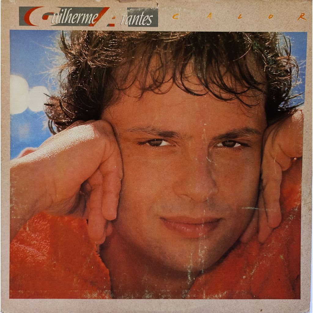Lp Guilherme Arantes - Calor (COISAS DO BRASIL) COM ENCARTE COMPLETO 1986