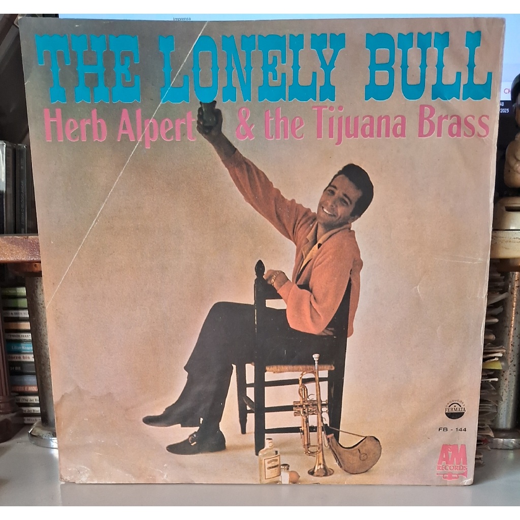 LP HERB ALPERT & THE TIJUANA BRASS The Lonely Bull FERMATA 1962 MONO Álbum de Estréia