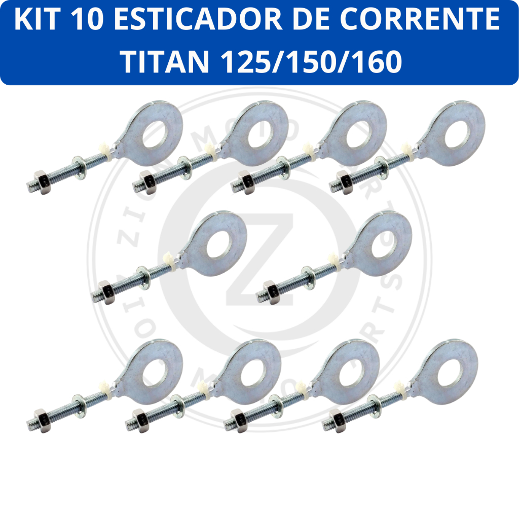 kit Esticador de Corrente Titan 150/160 - Fan 150/160 2004 Até 2024 - Start 160 2016 Até 2025 - Fan 125 2009 Até 2016