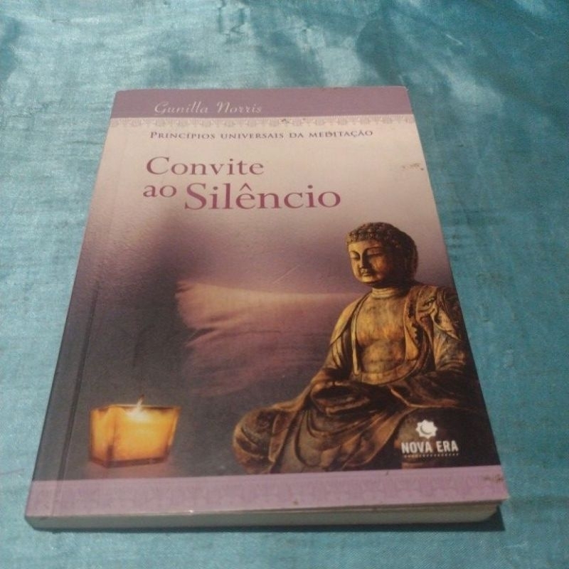 Convite ao Silêncio (princípios universais da meditação) Gunilla Morris/ formato do livro tipo de bolso