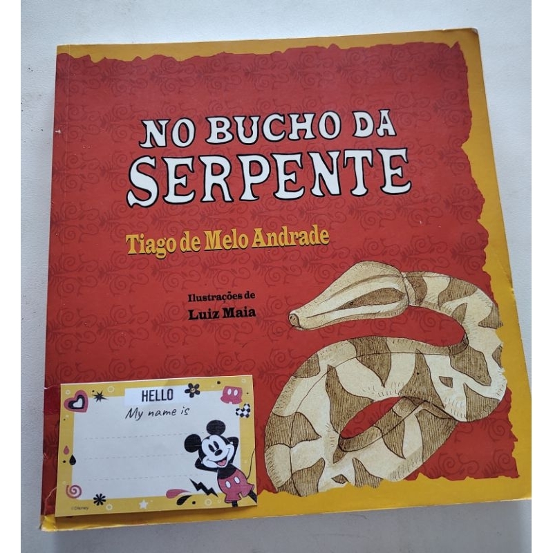 No Bucho da Serpente: Tiago de Melo - FTD